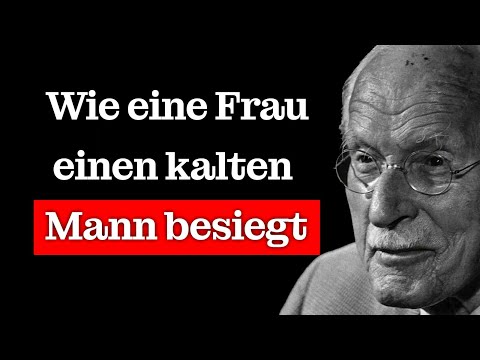 How a valuable woman deals with a cold man | Carl Jung