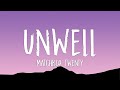 Matchbox Twenty - Unwell (Lyrics)
