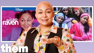 Raven-Symoné Breaks Down Her Queer Journey, That&#39;s So Raven, Cheetah Girls Secrets &amp; More | Them