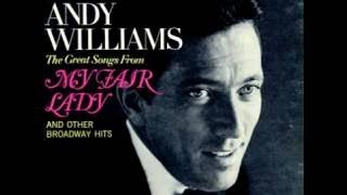 Andy Williams ~ I&#39;ve Grown Accustomed To Her Face