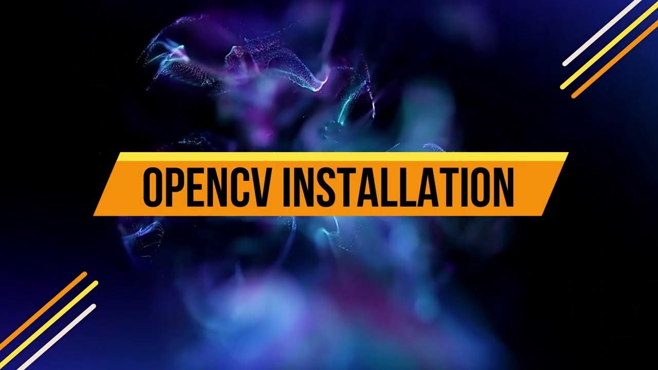 OpenCV (Open Computer Vision Library) Tutorial 1 Installation