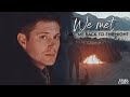 Dean Castiel The Night We Met