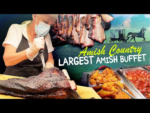 Exploring Lancaster County: The Ultimate Amish Buffet Experience