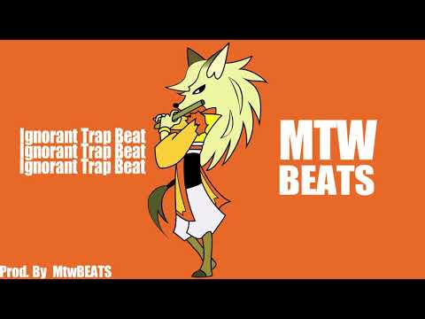 Ignorant Trap Beat - Prod. by MtwBeats
