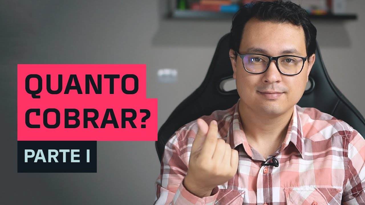Precificação p/ Freelancers - Parte I. Quanto cobrar pelo seu serviço?
