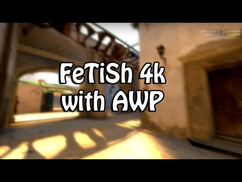 FeTiSh 4k with AWP against Fnatic