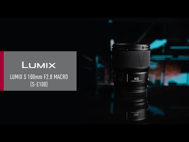 Vidéo PANASONIC LUMIX L 100 mm f/2,8 S Macro