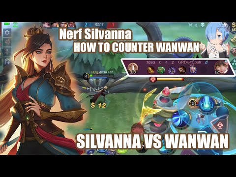 Pahami Garak Gerik Ngesot Wanwan - How To Kill Wanwan - How Can Silvanna Beat Wanwan | MLBB