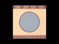 Swans - Fans Lament