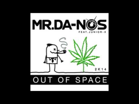 Mr. Da-Nos feat. Junior X - Out Of Space 2k14 (Club Mix)