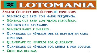 LOTOMANIA ANÁLISE ÚLTIMOS 10 CONCURSOS