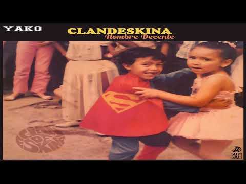 Orq Clandeskina=Hombre Decente