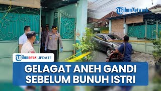 Gerak-gerik Janggal Suami Bunuh Istri di Banyuwangi, Sempat Antar Anak ke Sekolah, Tetangga Heran