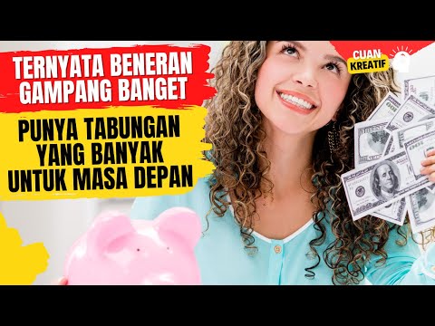 Cara Membangun Tabungan Untuk Masa Depan Yang Cerah!