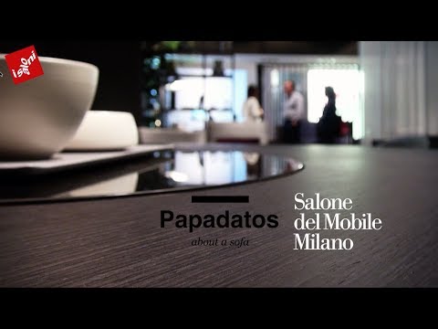 Papadatos @ Salone.Milano '17