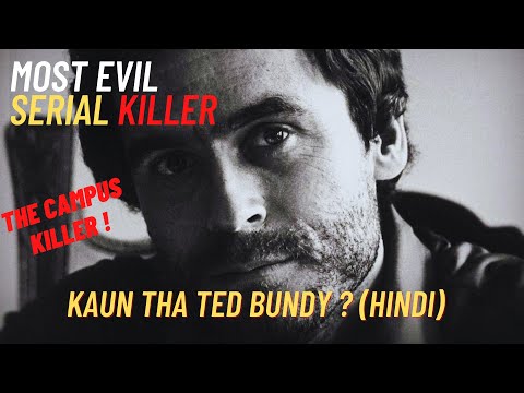 Ted Bundy | Ek Shatir Hatyara | Most Handsome & Brutal Serial Killer | Hindi Documentary
