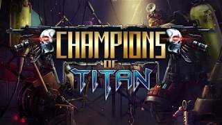 Champions of Titan — на этой неделе стартует ОБТ