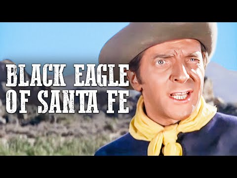 Black Eagle of Santa Fe | Free Cowboy Film