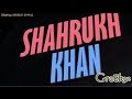 Shahrukh Khan-Tumse Milke Dil Ka Jo Haal 