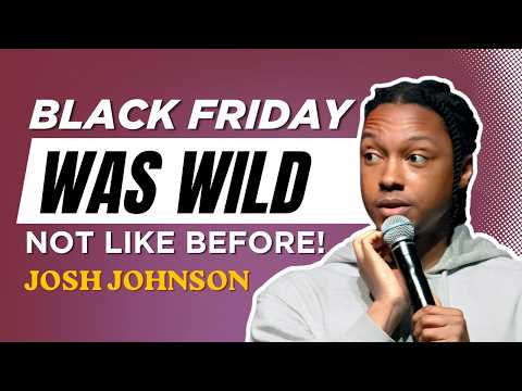 No More Fights? Josh Johnson Breaks Down Fights, Deals, And Online Shopping