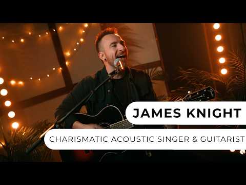 James Knight - Acoustic Soloist