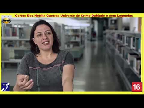 Tv Educativa  Cortes Doc Netflix Guerras Universo do Crime 04 Netflix Dublado e com Legendas