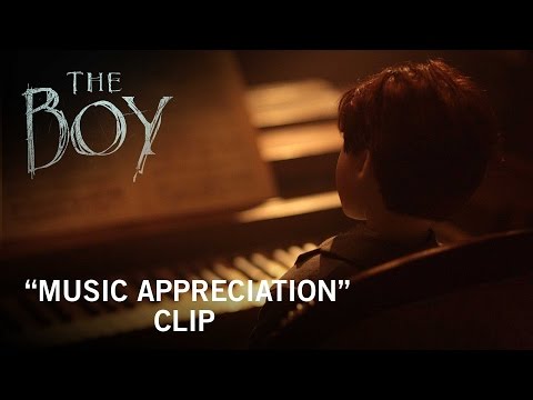 The Boy (2016) (Clip 'Music Appreciation')