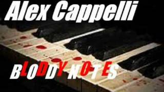 Alex Cappelli:  Bloody Notes