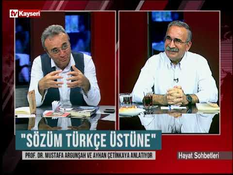 Hayat Sohbetleri-Prof.Dr.Mustafa Argunşah 02.08.2022