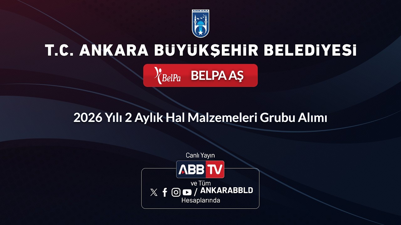 BELPA AŞ - 2026 Yılı 2 Aylık Hal Malzemeleri Grubu Alımı
