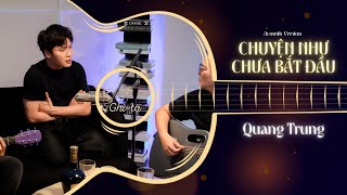 Chuyện Như Chưa Bắt Đầu (Live Acoustic) | Quang Trung