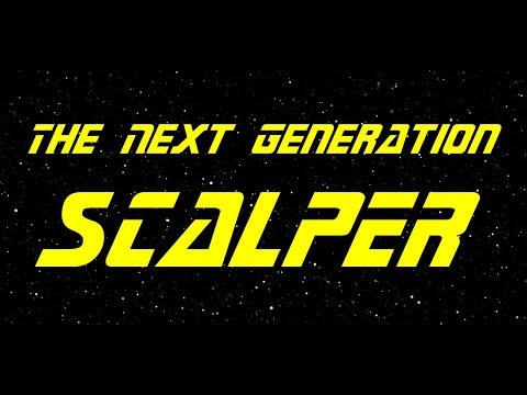 Video The Next Generation Scalper