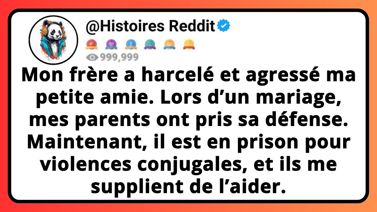 Mon Frère A Harcelé Et Agressé Ma Petite Amie. Lors D’un Mariage, Mes Parents Ont Pris Sa Défense..