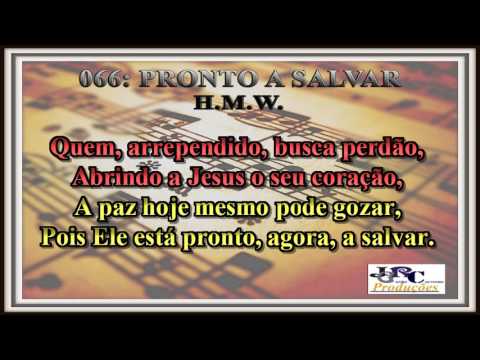 Harpa Cristã - 066   Pronto a Salvar Karaoke/playback