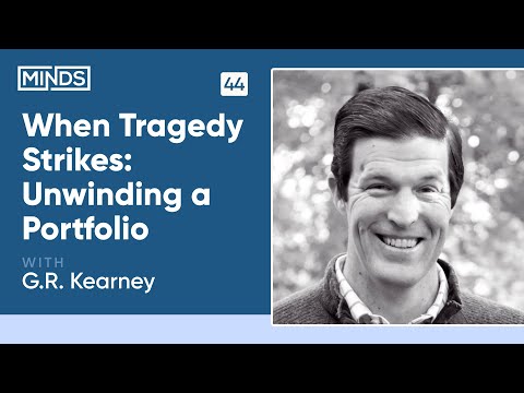 When Tragedy Strikes: Unwinding a Portfolio | G.R. Kearney of Stacker Holdings