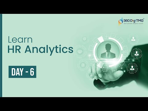 HR Analytics | 8 Hours Course | Day 1 | 360DigiTMG