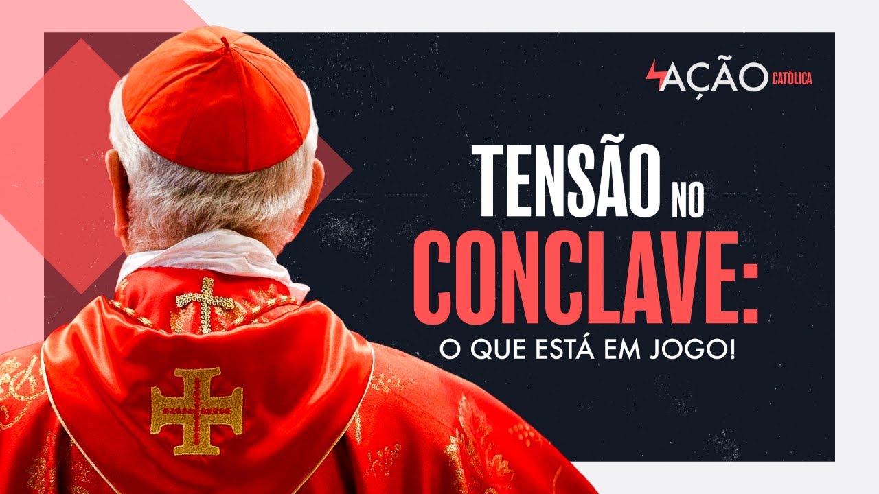 Preparem-se para o CONCLAVE mais TENSO dos últimos tempos! | Ação Católica #043