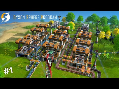 THIS GAME IS SUPER CHILL & SUPER ADDICTIVE | Dyson Sphere Program | #1