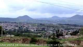 preview picture of video 'Vistas panorámica de Ciudad Hidalgo Michoacán'