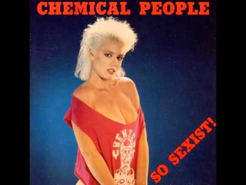 Chemical People - So Sexist! (full album)
