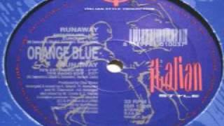 Orange Blue - Runaway