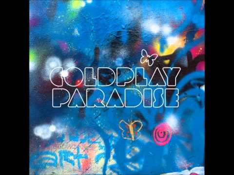Paradise (Tiesto Remix) - Coldplay