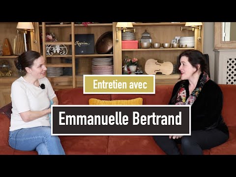 Entretien avec Emmanuelle Bertrand