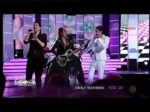 Eurovison 2012 Hungary The Kiralys / Király Testvérek - "Untried"