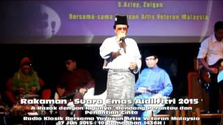 Download lagu Rakaman ' Suara Emas Aidilfitri 2015' Penyanyi A Razak Dengan Lagunya Dendang Perantau dan Penantian mp3