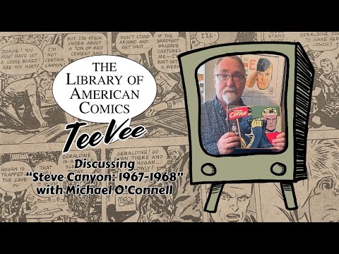 LOAC-TV: Steve Canyon 1967-1968 with Michael O'Connell