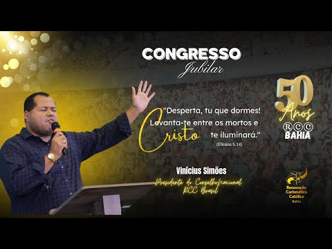 CONGRESSO  JUBILAR 50 ANOS RCC BAHIA.