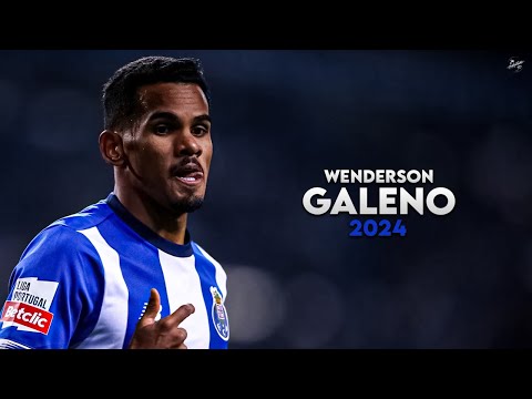 Wenderson Galeno 2024 - Amazing Skills, Assists & Goals - Porto | HD
