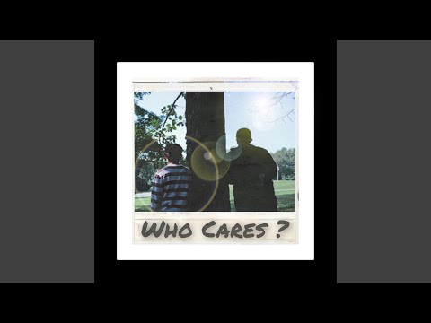 Who Cares ? (feat. Babi Face)