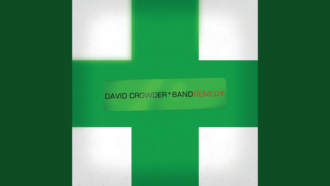 David Crowder - Surely We Can Change